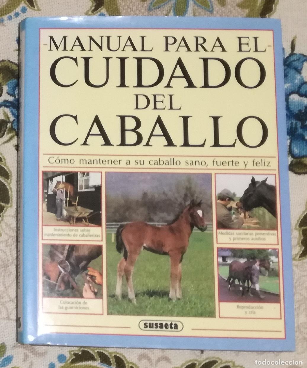 Libros de segunda mano: Manual para el cuidado del caballo