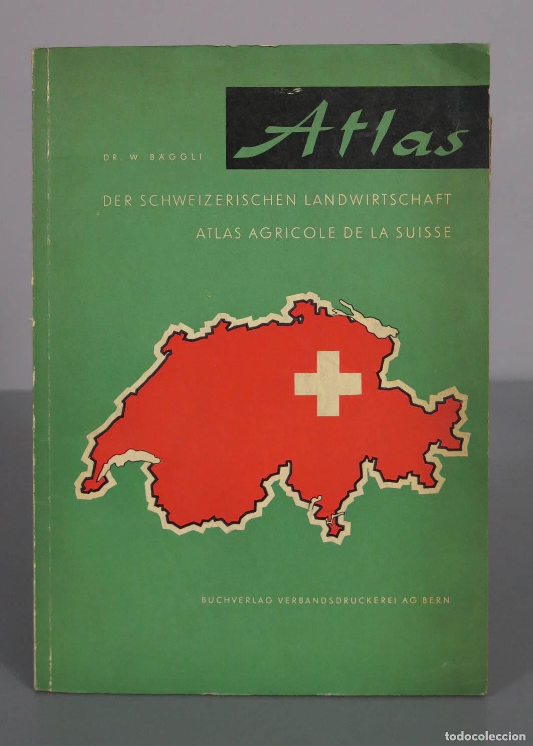 Libros de segunda mano: Atlas der Schweizerischen Landwirtschaft - Atlas Agricole de la Suisse - Dr. W. B&auml;gli - Buchverlag V