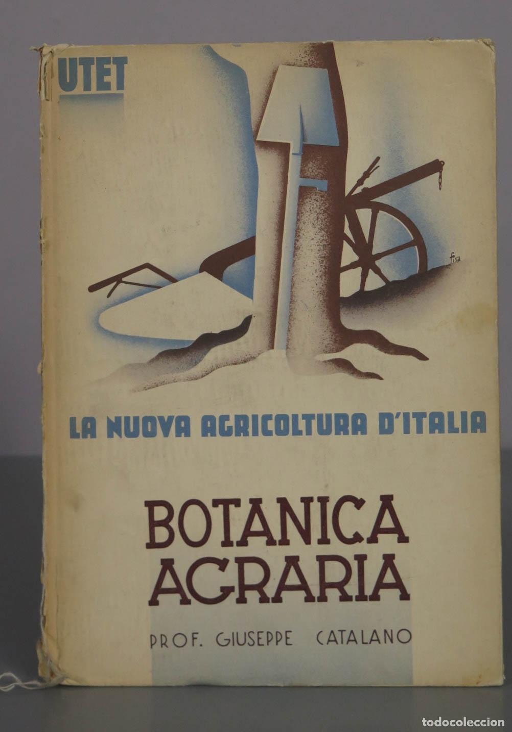 Libros de segunda mano: Botanica Agraria - Giuseppe Catalano - UTET