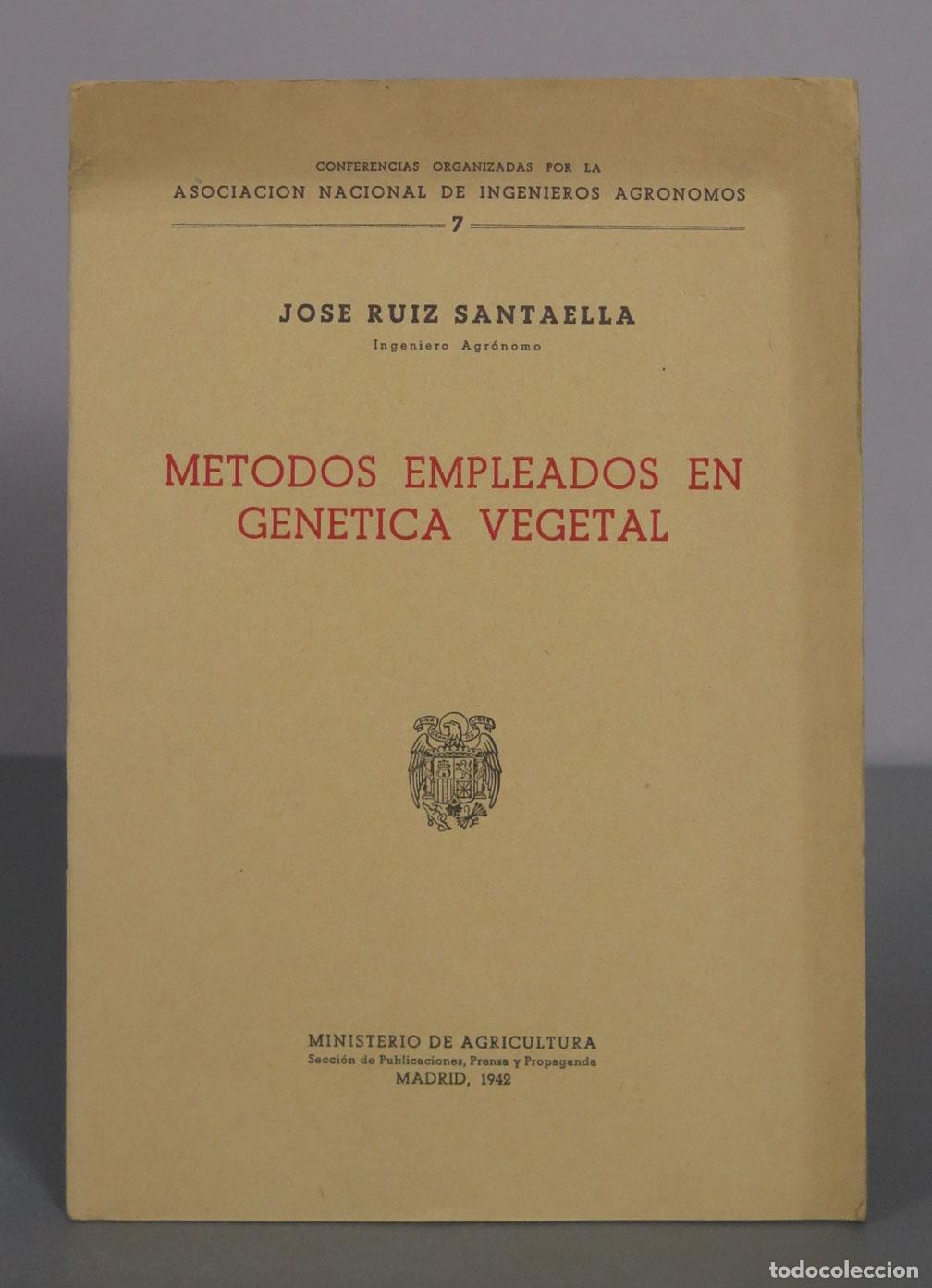 Libros de segunda mano: METODOS EMPLEADOS EN GEN&Eacute;TICA VEGETAL. JOSE RUIZ SANTAELLA