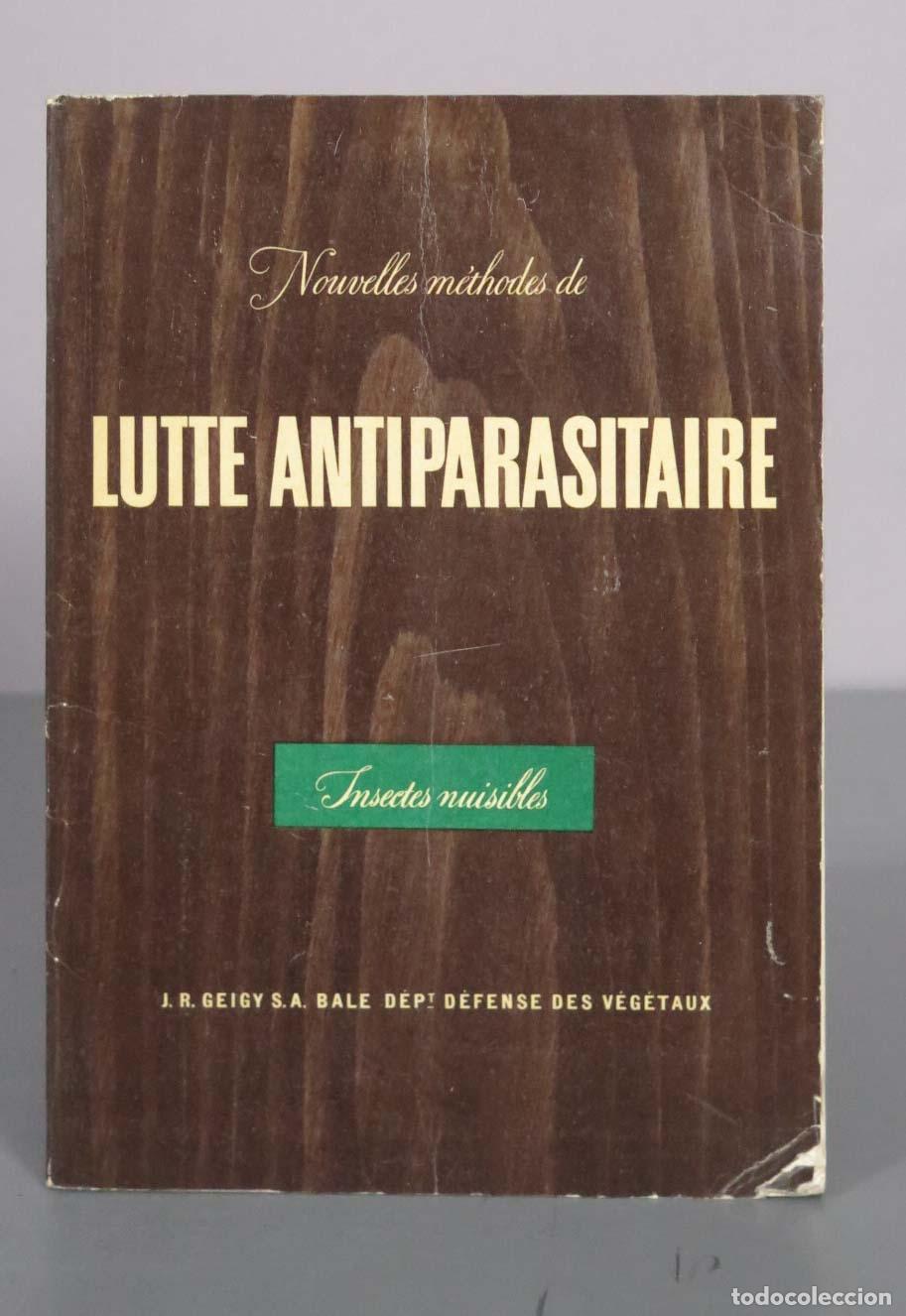 Libros de segunda mano: Nouvelles m&eacute;thodes deLUTTE ANTIPARASITAIRE