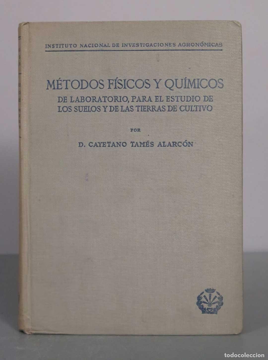 Libros de segunda mano: M&eacute;todos f&iacute;sicos y qu&iacute;micos de laboratorio para el estudio de los suelos y de las tierras de cultivo