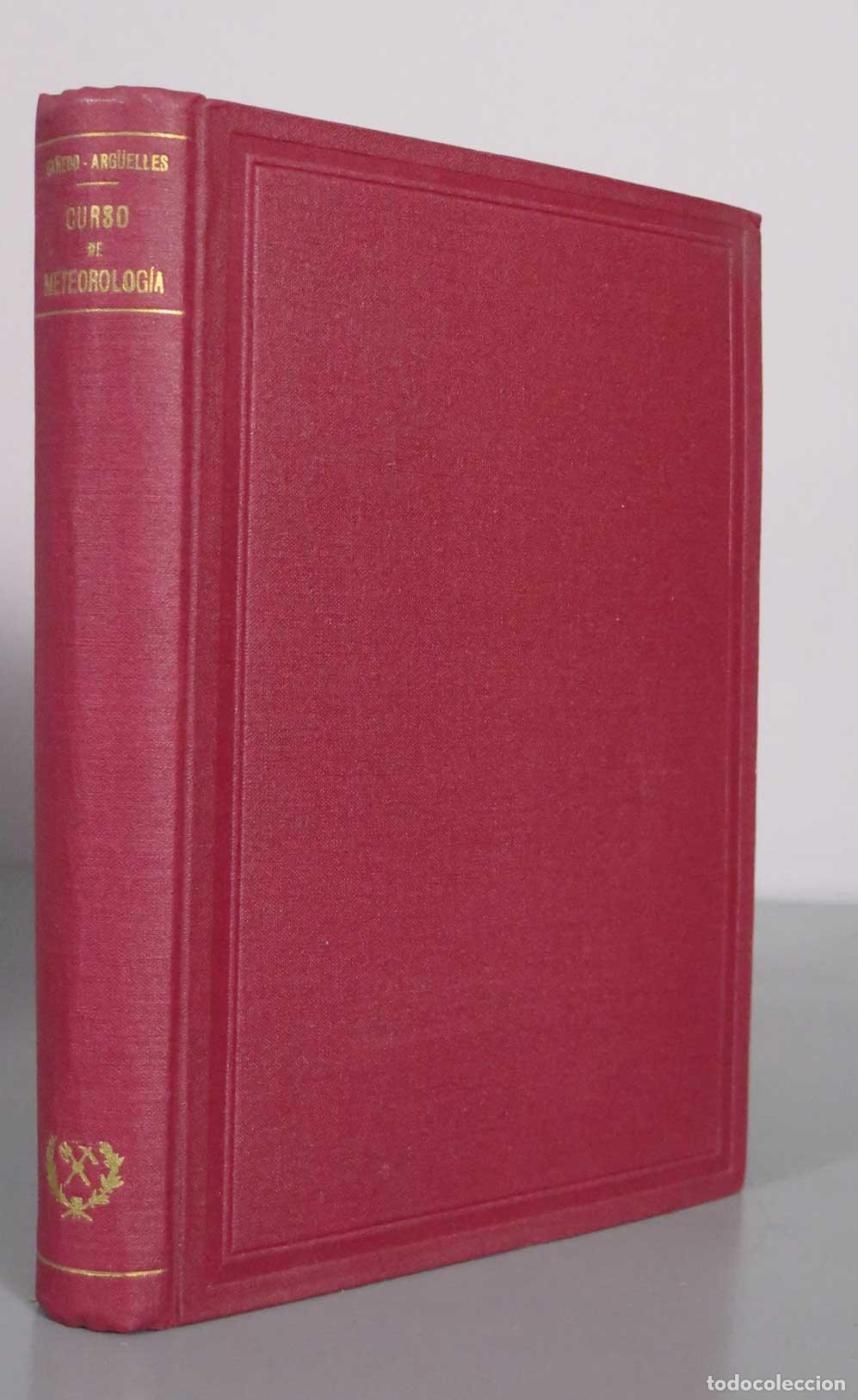 Libros de segunda mano: Curso de meteorolog&iacute;a - Ernesto de Ca&ntilde;edo-Arg&uuml;elles - Escuela Especial de Ingenieros de Montes