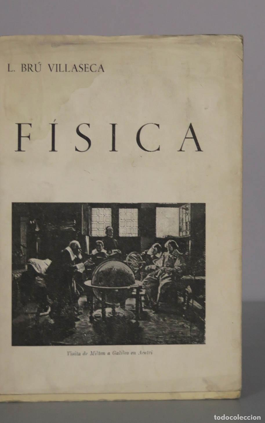 Libros de segunda mano de ciencias: F&iacute;sica - L. Br&uacute; Villaseca - Foto 1