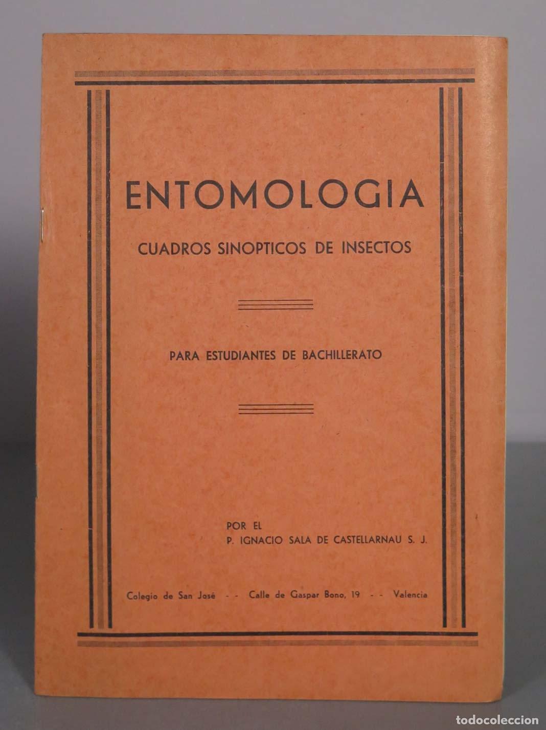 Libros de segunda mano: Entomolog&iacute;a: Cuadros Sin&oacute;pticos de Insectos - Ignacio Sala de Castellarnau DEDICADO AUTOGRAFO AUTOR