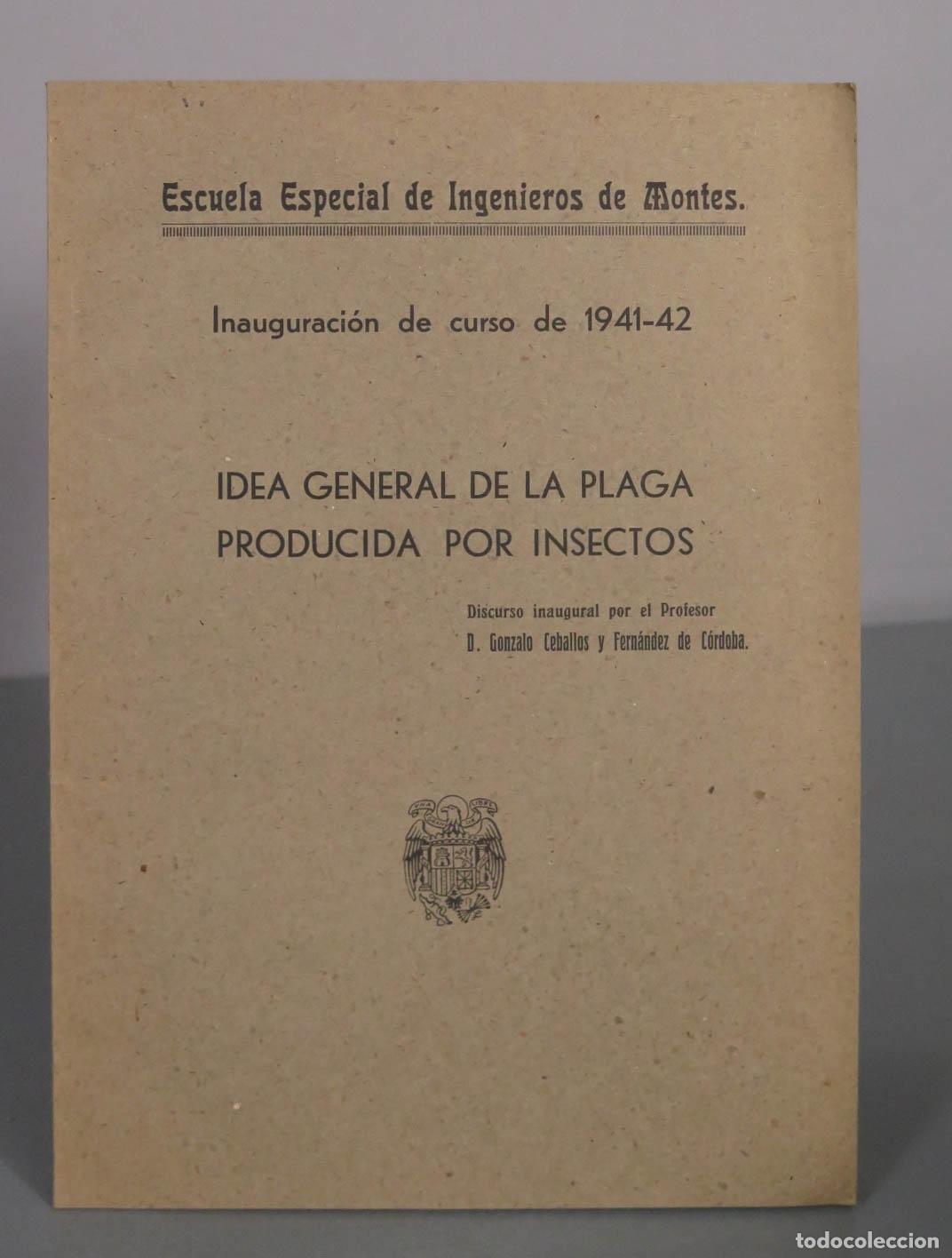 Libros de segunda mano: Idea general de la plaga producida por insectos - Gonzalo Ceballos y Fern&aacute;ndez de C&oacute;rdoba -