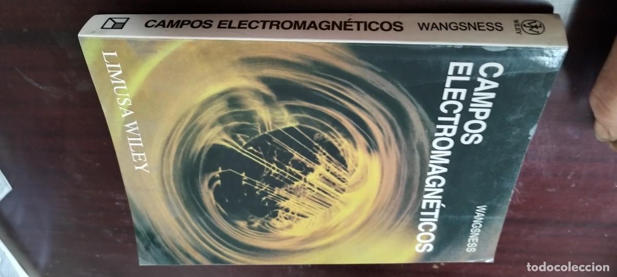Libros de segunda mano de Ciencias: CAMPOS ELECTROMAGNETICOS / WANGSNESS / ZUX20 / LIMUSA WILEY NORIEGA