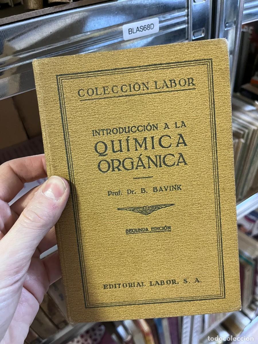 Libros de segunda mano de ciencias: BLAS68D COLECCION LABOR INTRODUCCI&Oacute;N A LA QU&Iacute;MICA EXPERIMENTAL Prof. R. BLOCHMANN - Foto 1