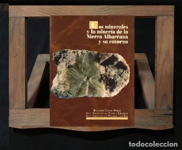 Libros de segunda mano: �F3711 - LOS MINERALES Y LA MINERIA DE LA SIERRA ALBARRANA Y SU ENTORNO. SEVILLA. CORDOBA. BADAJOZ.