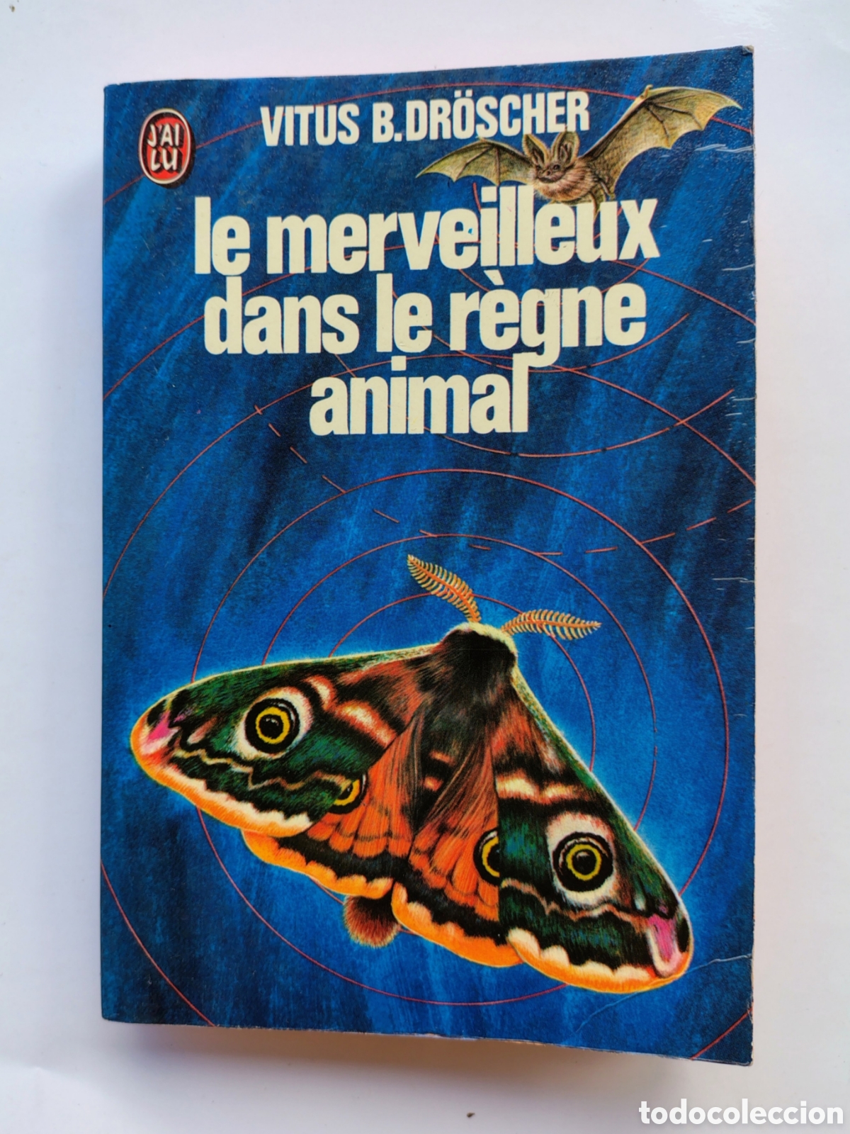 Libros de segunda mano: Le merveilleux dans le r&egrave;gne animal. Vitus B. Dr&ouml;scher