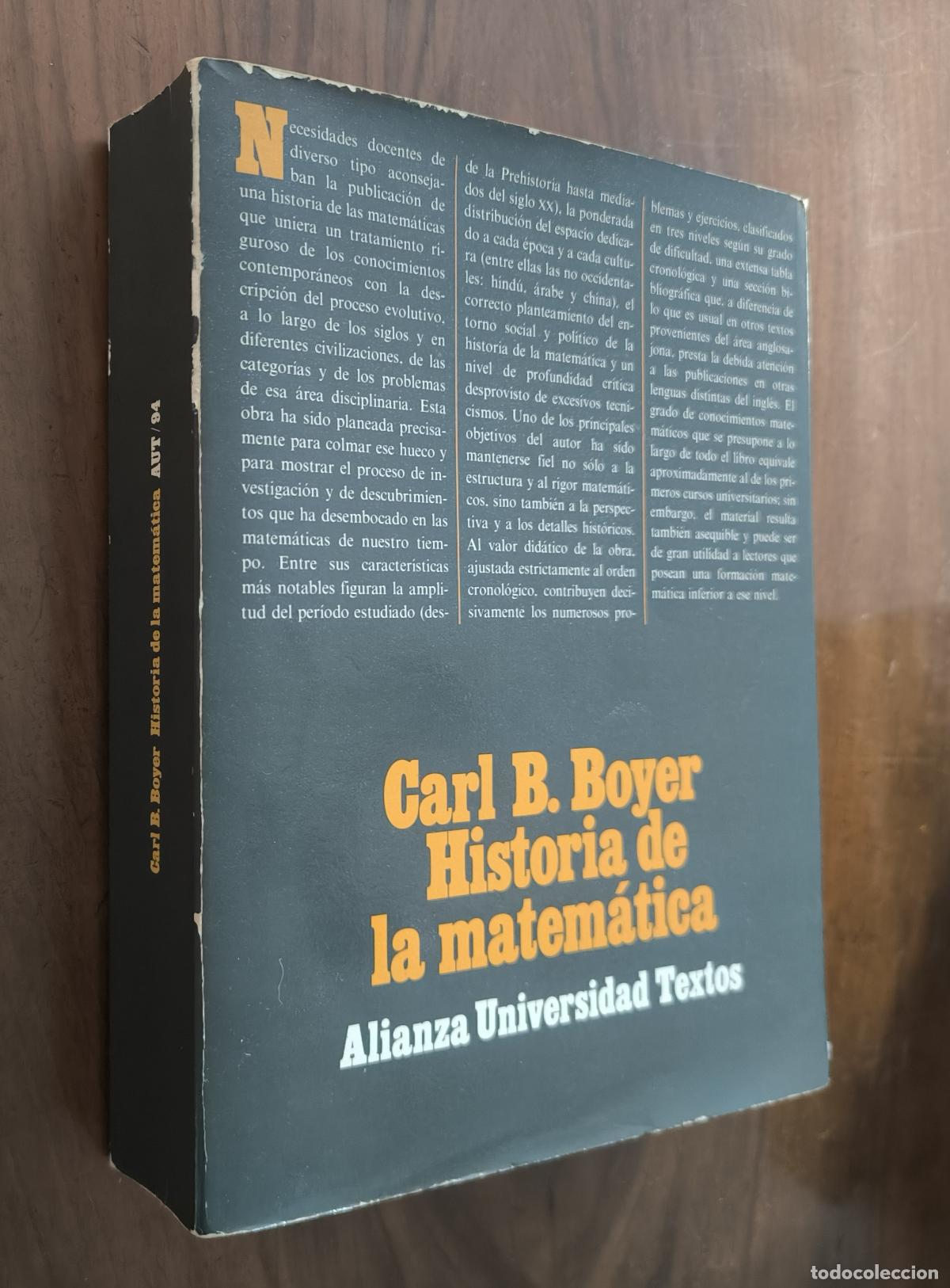 Libros de segunda mano de Ciencias: HISTORIA DE LA MATEM&Aacute;TICA - CARL B. BOYER