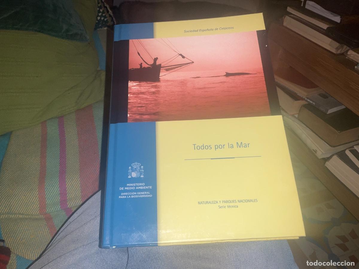 Libros de segunda mano: Todos por la Mar. Sociedad Espa&ntilde;ola de Cet&aacute;ceos. Incluye DVD