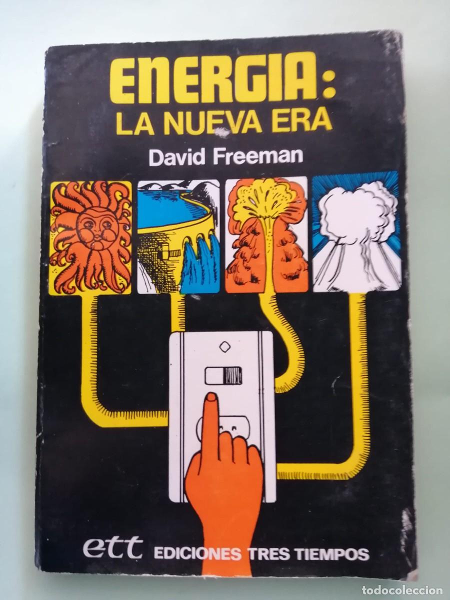 Libros de segunda mano de ciencias: ENERGIA, LA NUEVA ERA (DAVID FREEMAN) - Foto 1
