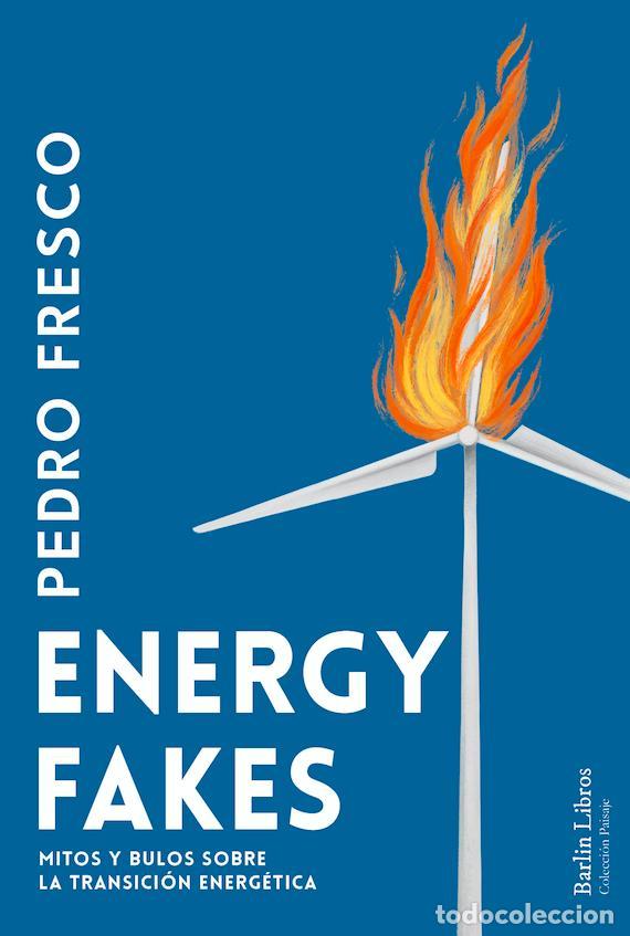 Libros de segunda mano: Energy fakes. - Fresco, Pedro.