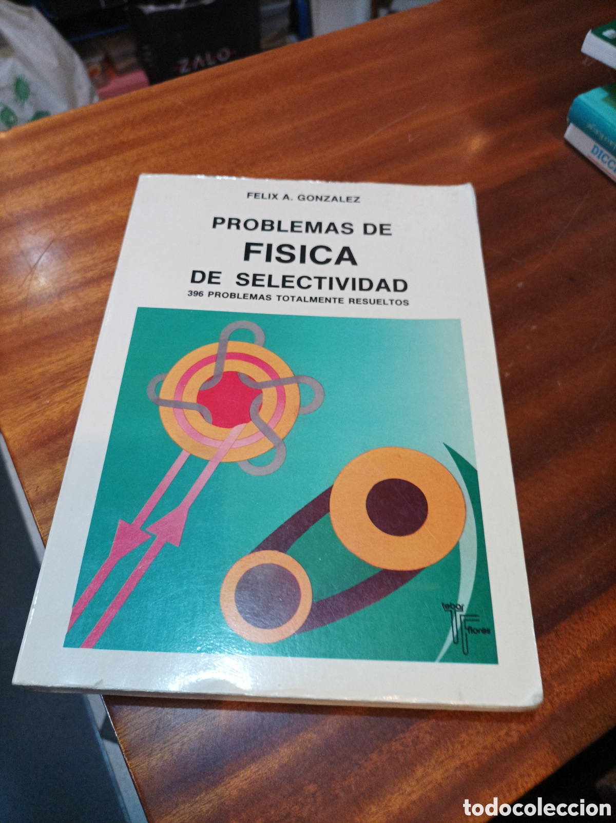 Libros de segunda mano de Ciencias: PROBLEMAS DE F&Iacute;SICA DE SELECTIVIDAD.386 PROBLEMAS RESUELTOS.FELIX A. GONZ&Aacute;LEZ.