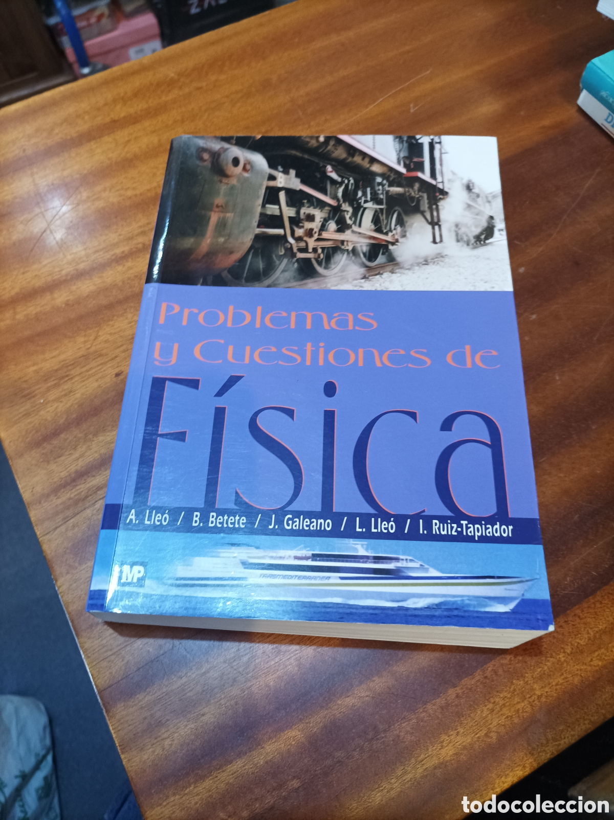 Libros de segunda mano de Ciencias: PROBLEMAS Y CUESTIONES DE F&Iacute;SICA.A.LLEO/B.BETETE/J GALEANO /RUIZ-TAPIADOR.2002