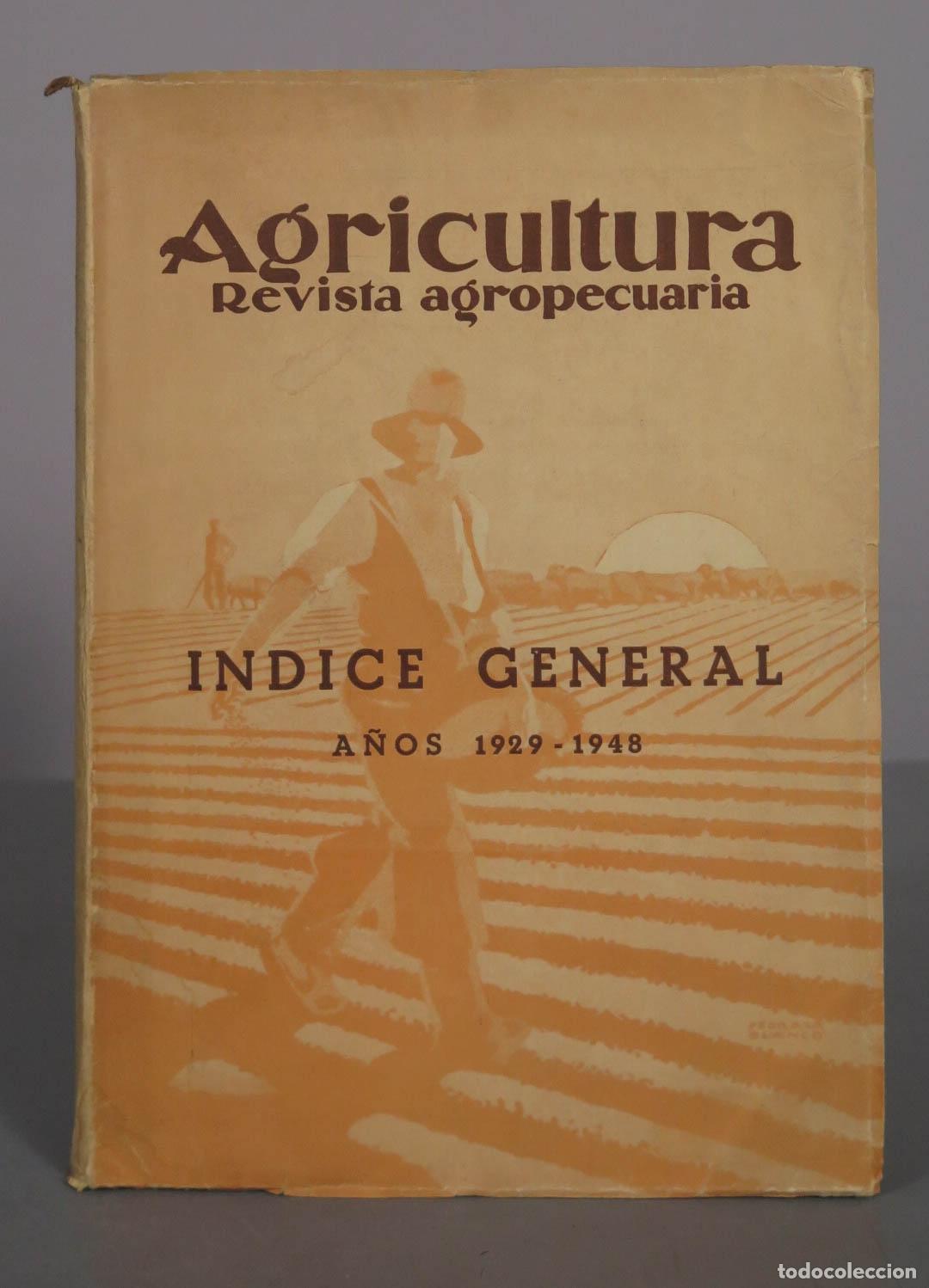 Libros de segunda mano: Agricultura Revista agropecuaria Indice general - Leopoldo Ridruejo, Francisco Jim&eacute;nez Cuende - Edit