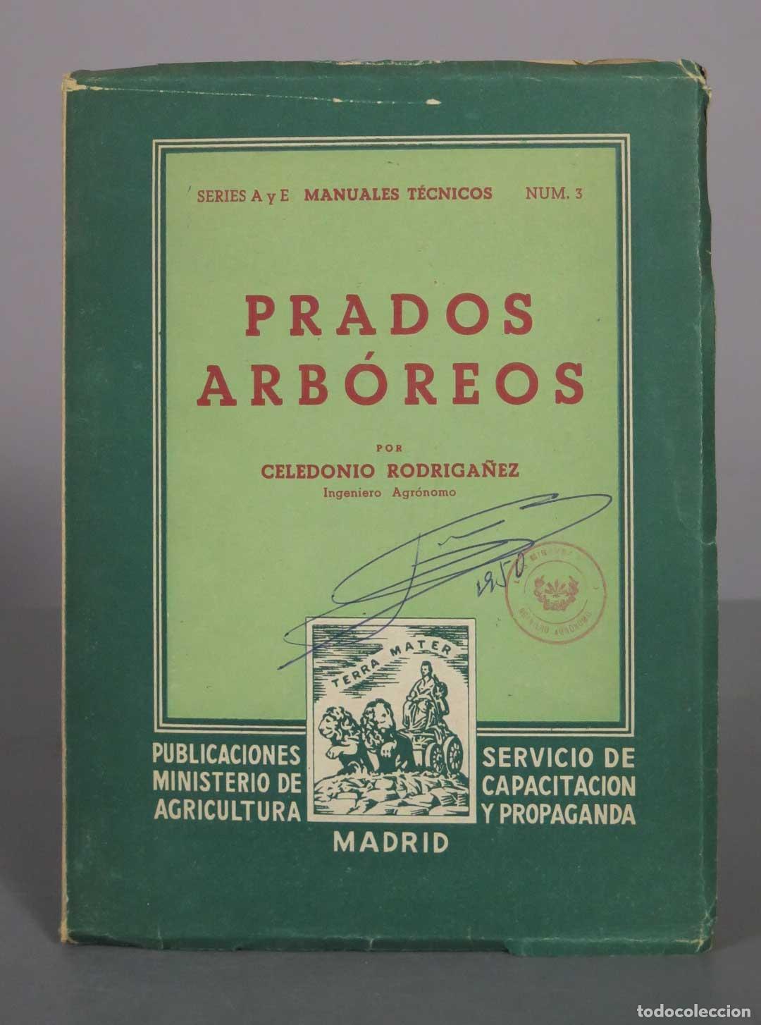 Libros de segunda mano: Prados Arb&oacute;reos - Celedonio Rodrig&aacute;&ntilde;ez - Ministerio de Agricultura