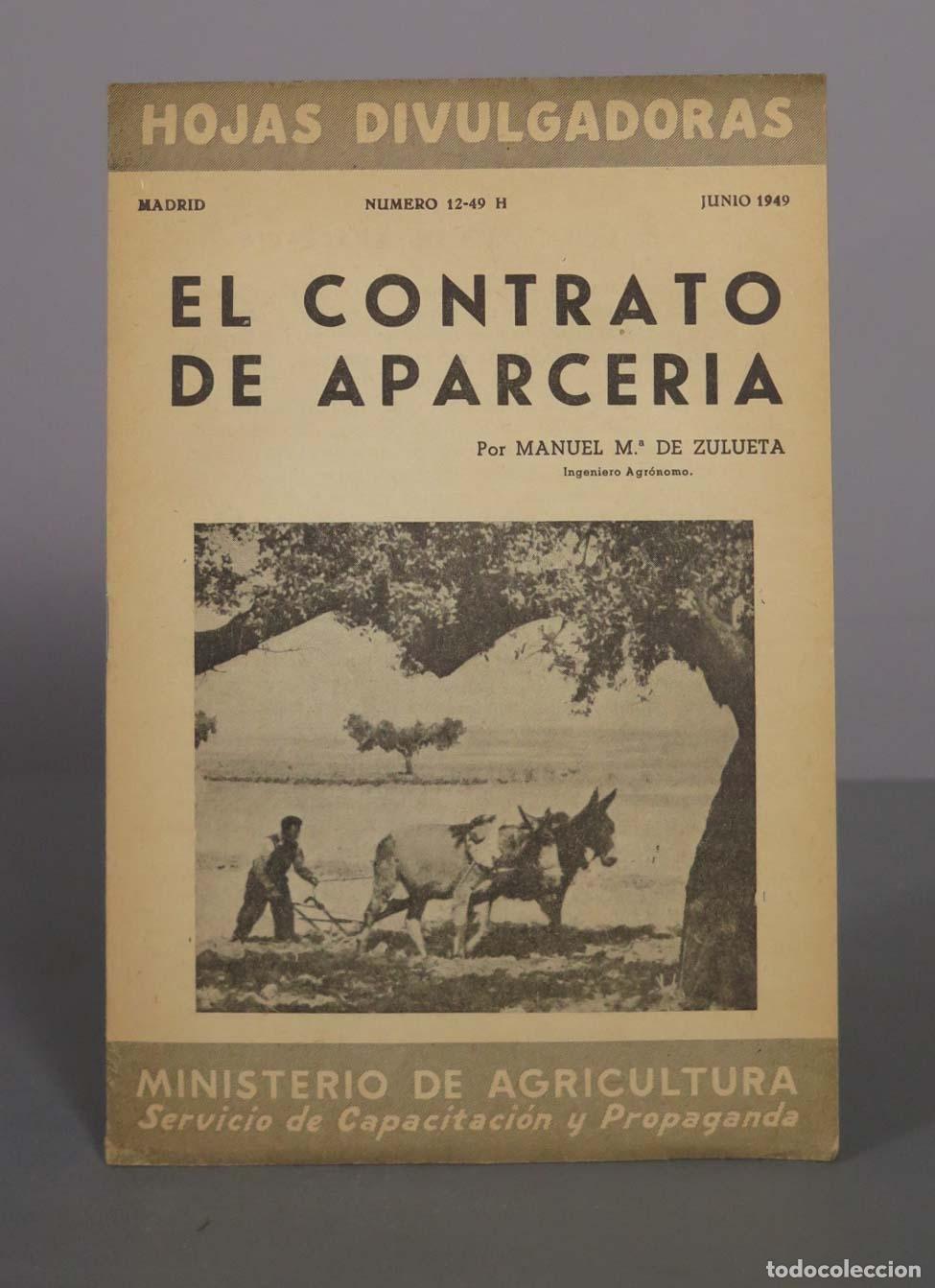 Libros de segunda mano: El contrato de aparcer&iacute;a - Manuel M.&ordf; de Zulueta - Ministerio de Agricultura
