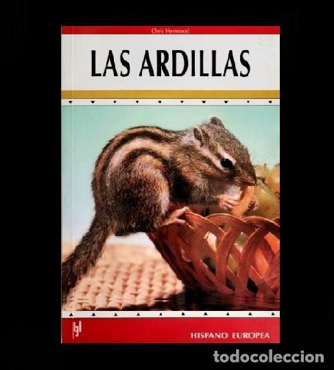 Gebrauchte B&uuml;cher: LAS ARDILLAS. ELECCION. CUIDADO. ALIMENTACION.