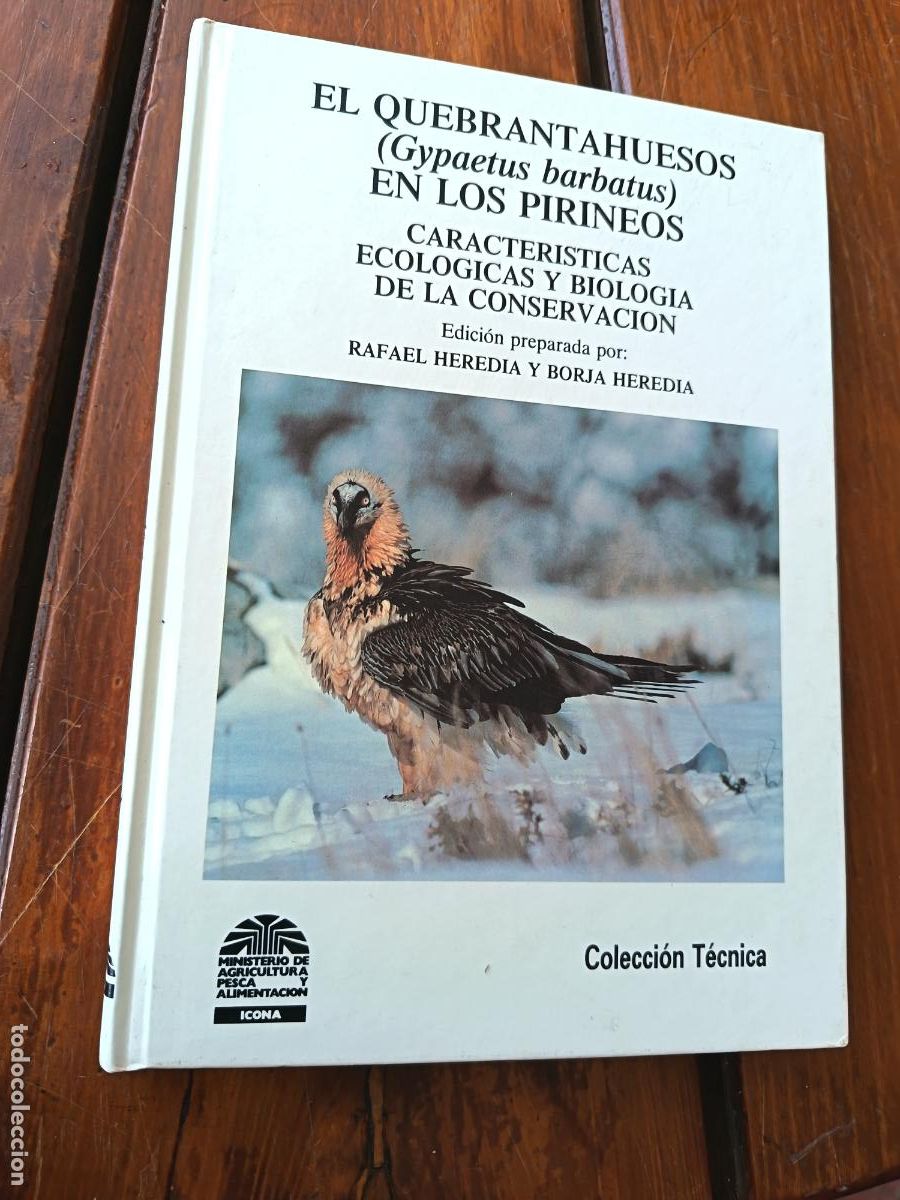 Libros de segunda mano: EL QUEBRANTAHUESOS EN LOS PIRINEOS. COLECCION TECNICA ICONA. 157 PP + APENDICE. ILUSTRADO.