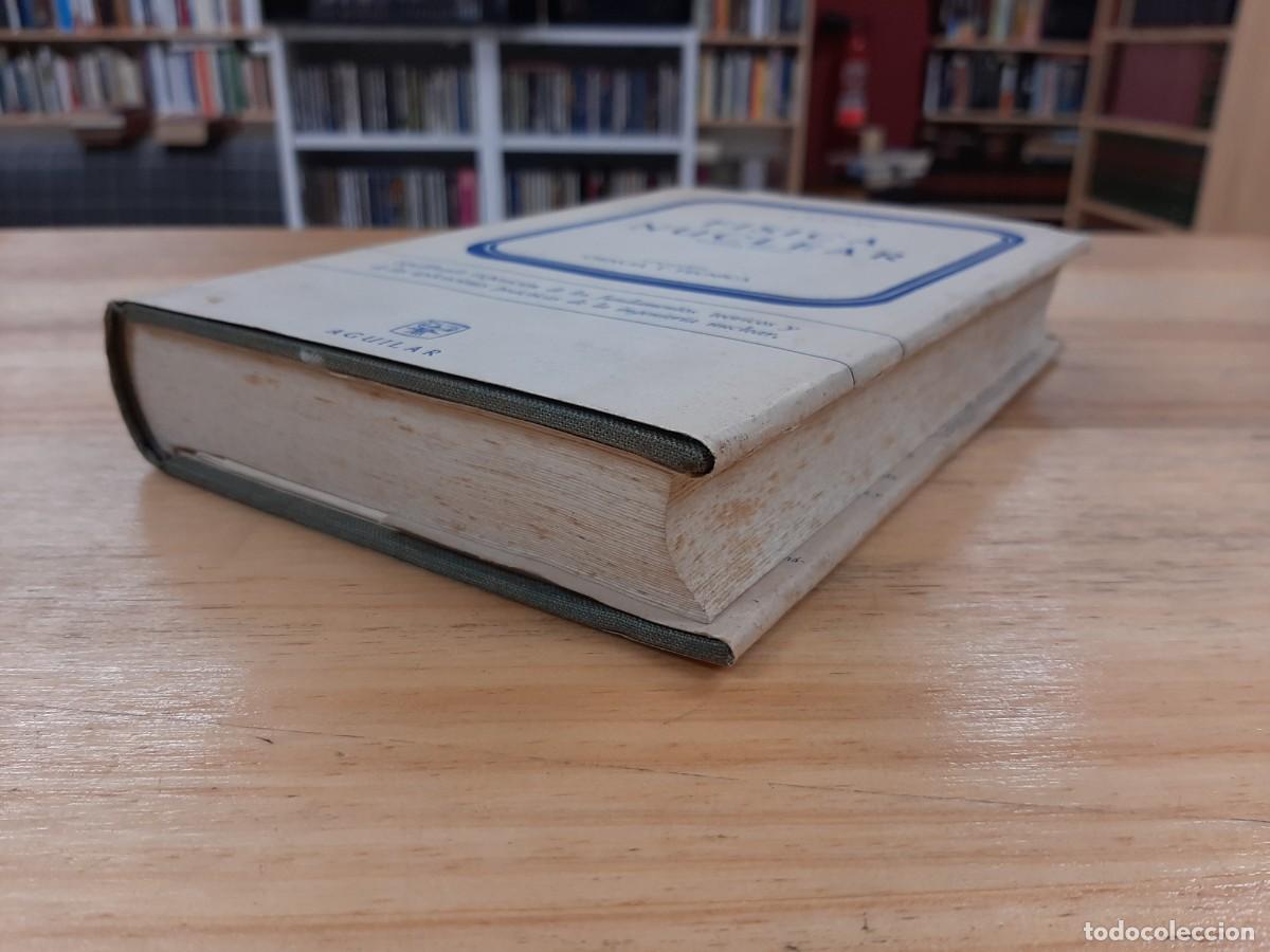 Libros de segunda mano de ciencias: F&iacute;sica Nuclear - Irving Kaplan - Editorial Aguilar, 1962 - Foto 4