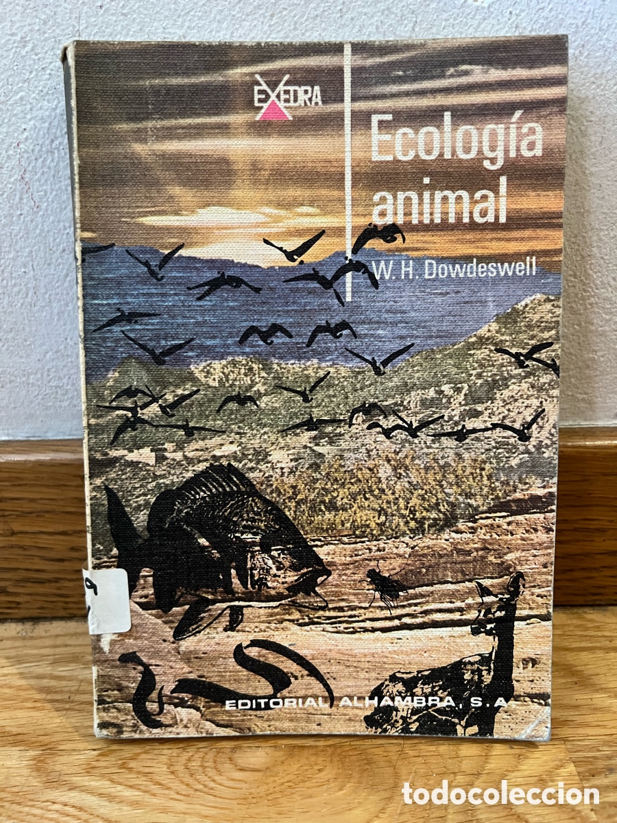 Libros de segunda mano: Ecolog&iacute;a animal W. H. Dowdeswell