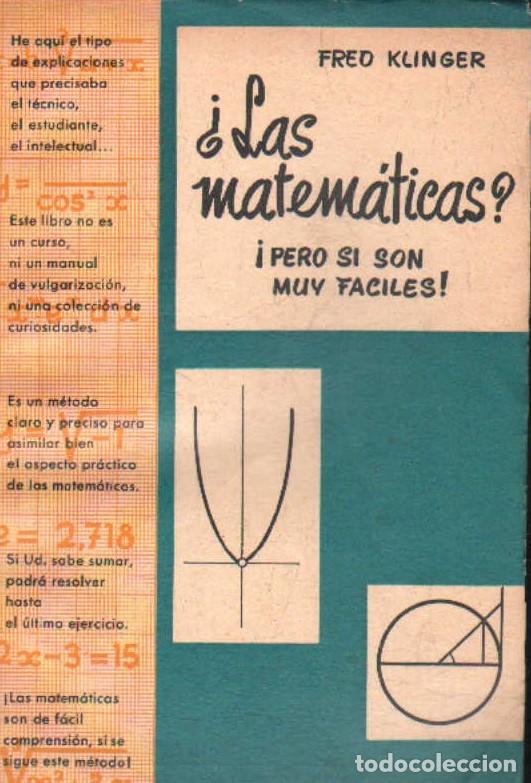 Libros de segunda mano de ciencias: &iquest;LAS MATEM&Aacute;TICAS? &iexcl;PERO SI SON MUY FACILES!. KLINGER, FRED. A-MAT-616 - Foto 1