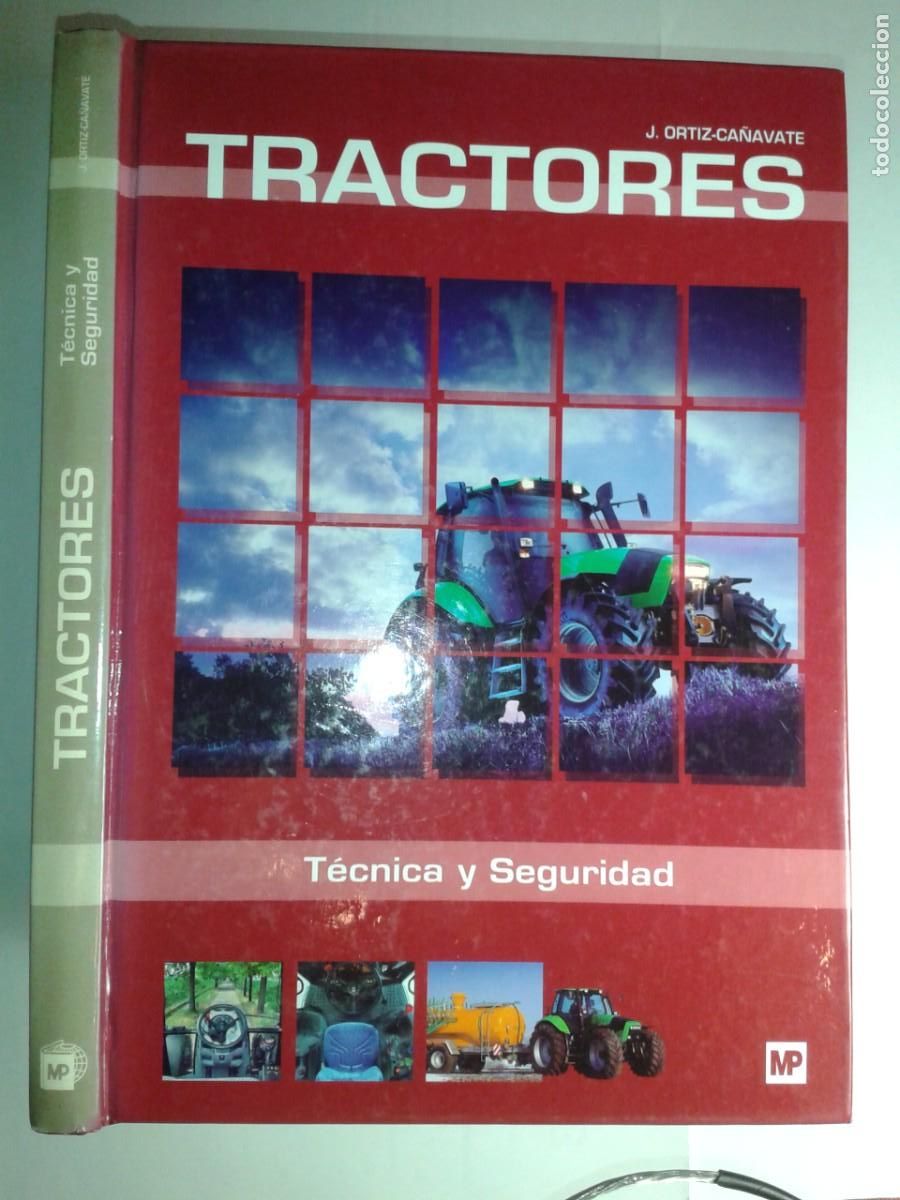 Libros de segunda mano: TRACTORES TECNICA Y SEGURIDAD 2005 JAIME ORTIZ-CA&Ntilde;AVATE 1&ordf; EDICI&Oacute;N MUNDI-PRENSA