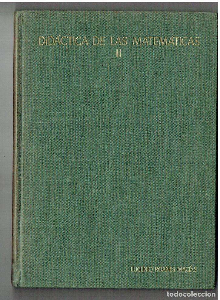 Libros de segunda mano de Ciencias: DIDACTICA DE LAS MATEMATICAS. II. EUGENIO ROANES MAC&Iacute;AS. ANAYA, 1969.(Z/33)
