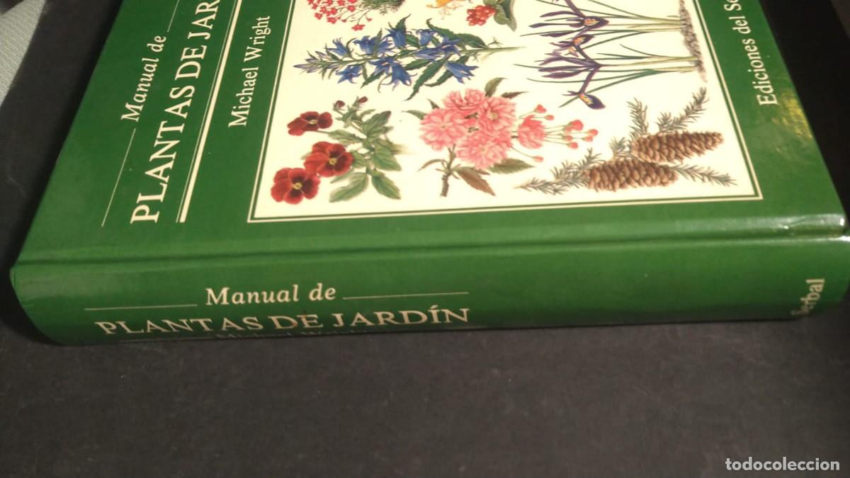 Libros de segunda mano: MANUAL DE PLANTAS DE JARD&Iacute;N - MICHAEL WRIGHT - Foto 3