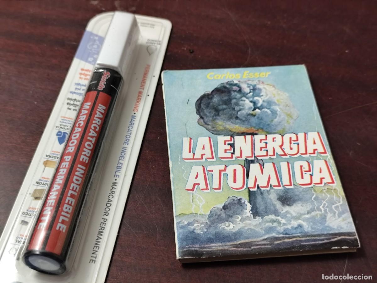 Libros de segunda mano de Ciencias: LA ENERGIA ATOMICA / CARLOS ESSER / PU-GUI-11-PULGA / PULGA