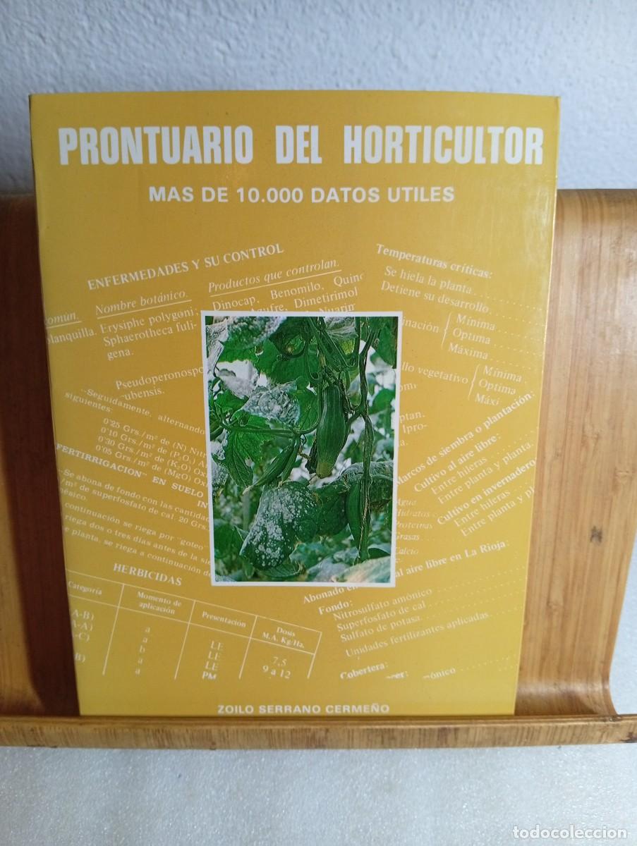 Libros de segunda mano: PRONTUARIO DEL HORTICULTOR / ZOILO SERRANO CERME&Ntilde;O