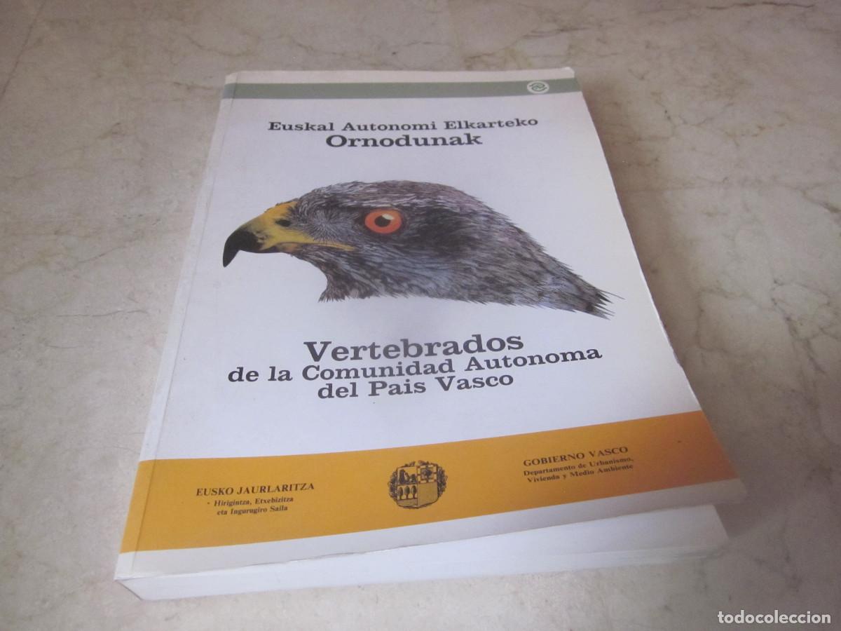 Libros de segunda mano: VERTEBRADOS DE LA COMUNIDAD AUTONOMA DEL PAIS VASCO - GOBIERNO VASCO 1989