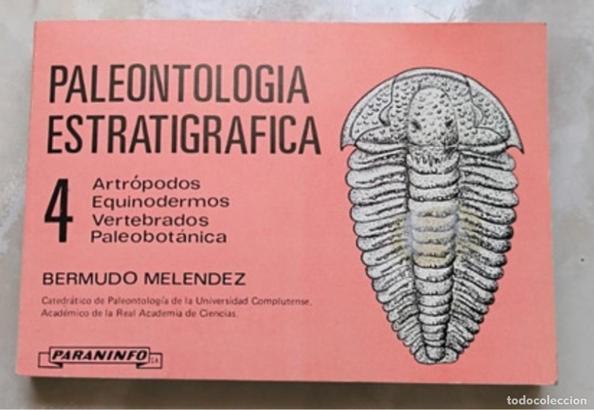 Gebrauchte B&uuml;cher: PALEONTOLOG&Iacute;A ESTRATIGRAFICA - BERMUDO MELENDEZ - F&Oacute;SILES - PORTES 5,99