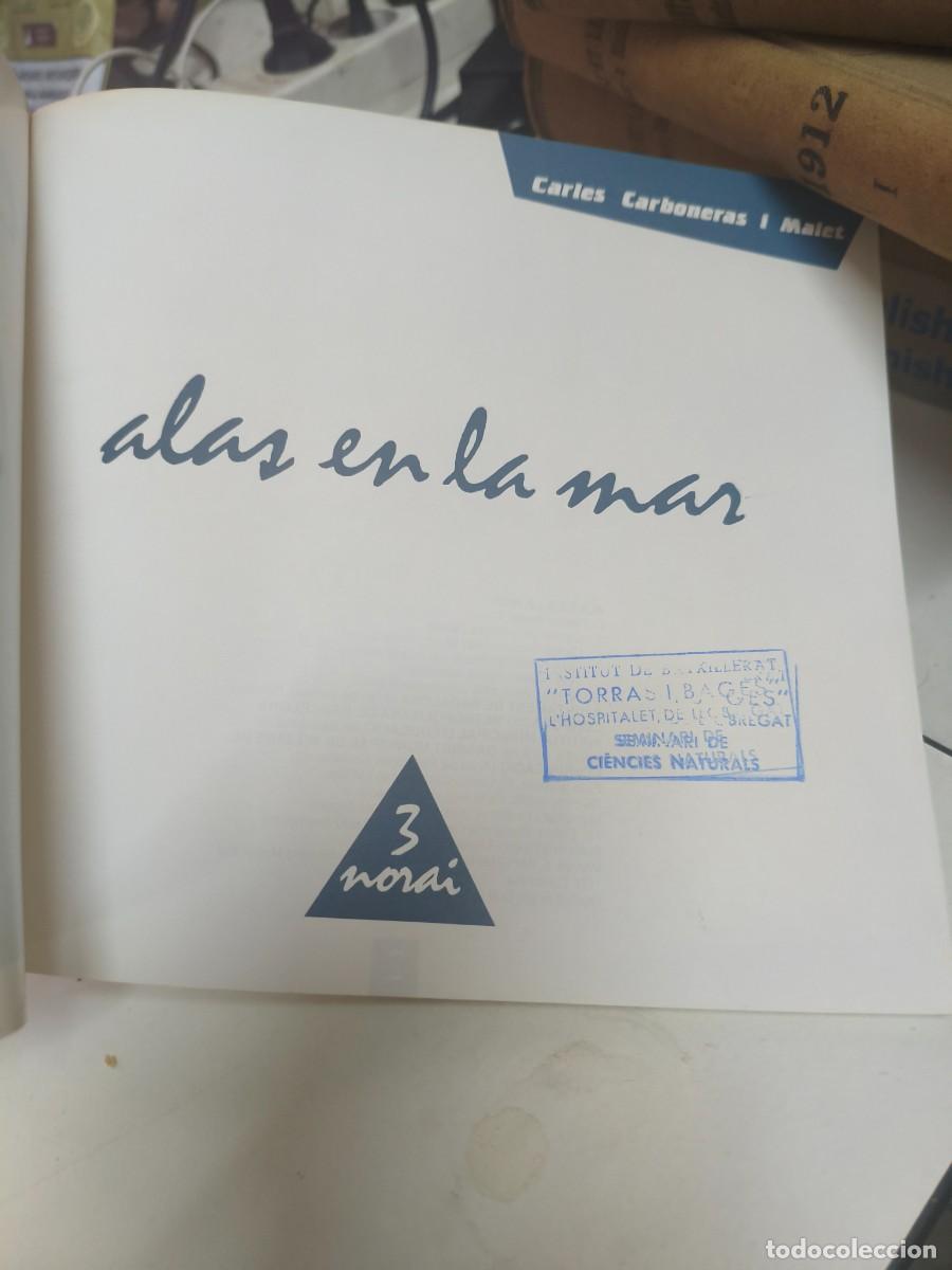 Libros de segunda mano: ALAS EN LA MAR (CARLES CARBONERAS I MALET) - Foto 3