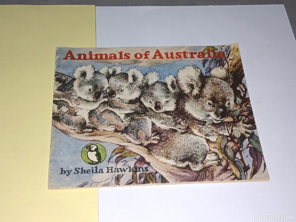 Libros de segunda mano: Libro. Animals of Australia, Sheila Hawkins, Puffin picture book, a&ntilde;os 50
