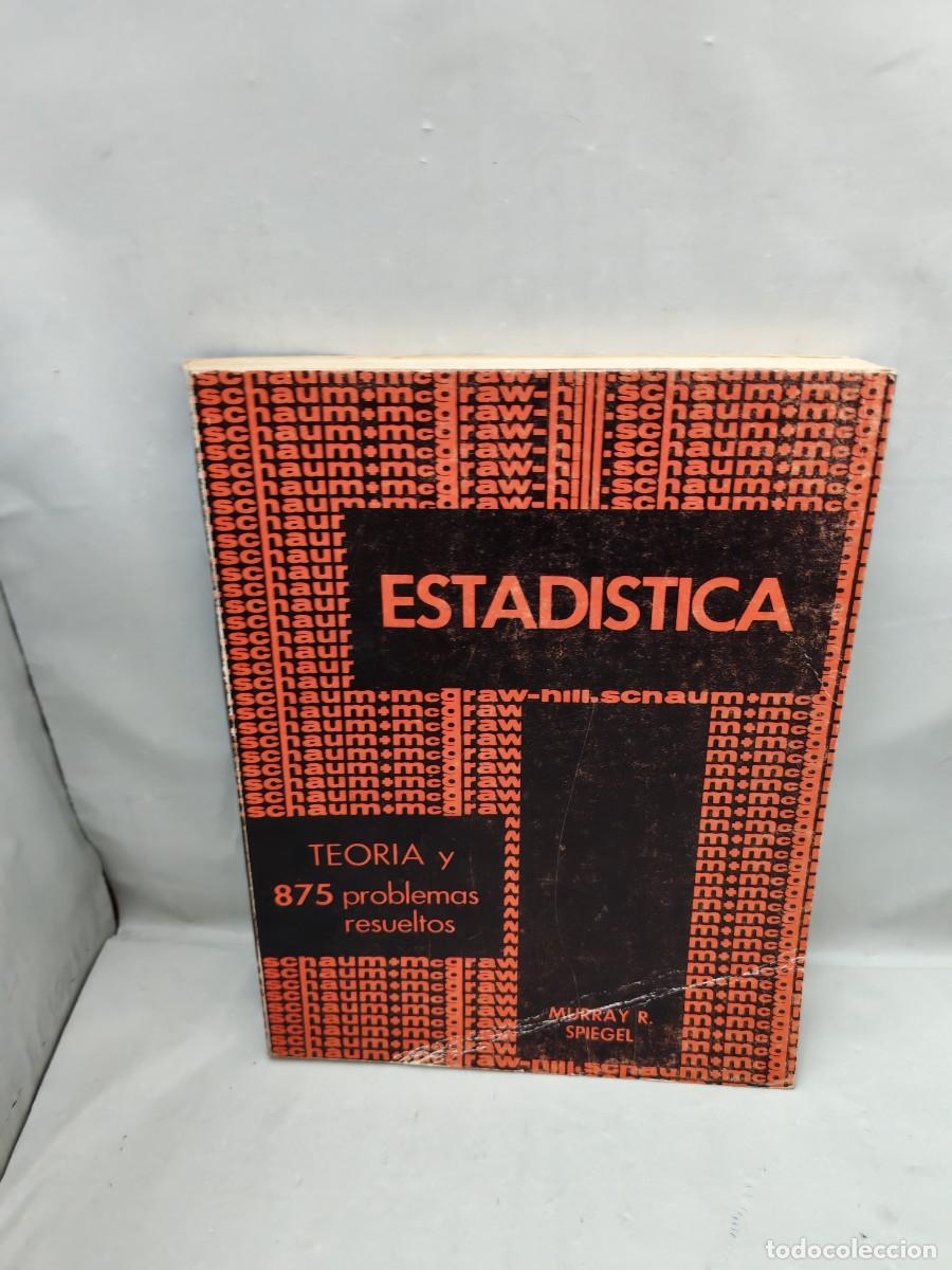 Libros de segunda mano de ciencias: ESTAD&Iacute;STICA: Teor&iacute;a y 875 problemas resueltos - Foto 1