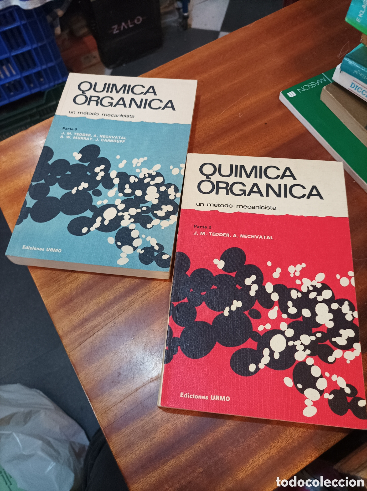 Libros de segunda mano de Ciencias: QU&Iacute;MICA ORG&Aacute;NICA UN M&Eacute;TODO MECANICISTA PARTE2Y3.TEDDER/A.NECHVATAL.EDICIONES URMO1974