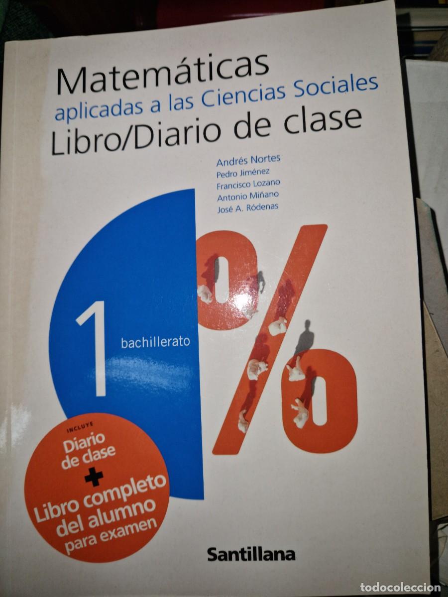 Libros de segunda mano de Ciencias: MATEMATICAS APLICADAS A LAS CIENCIAS SOCIALES, 1 bachillerato,