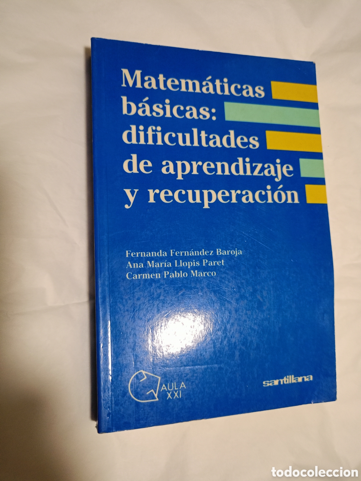 Second hand books of Sciences: MATEMATICAS BASICAS DIFICULTADES DE APRENDIZAJE Y RECUPERACION