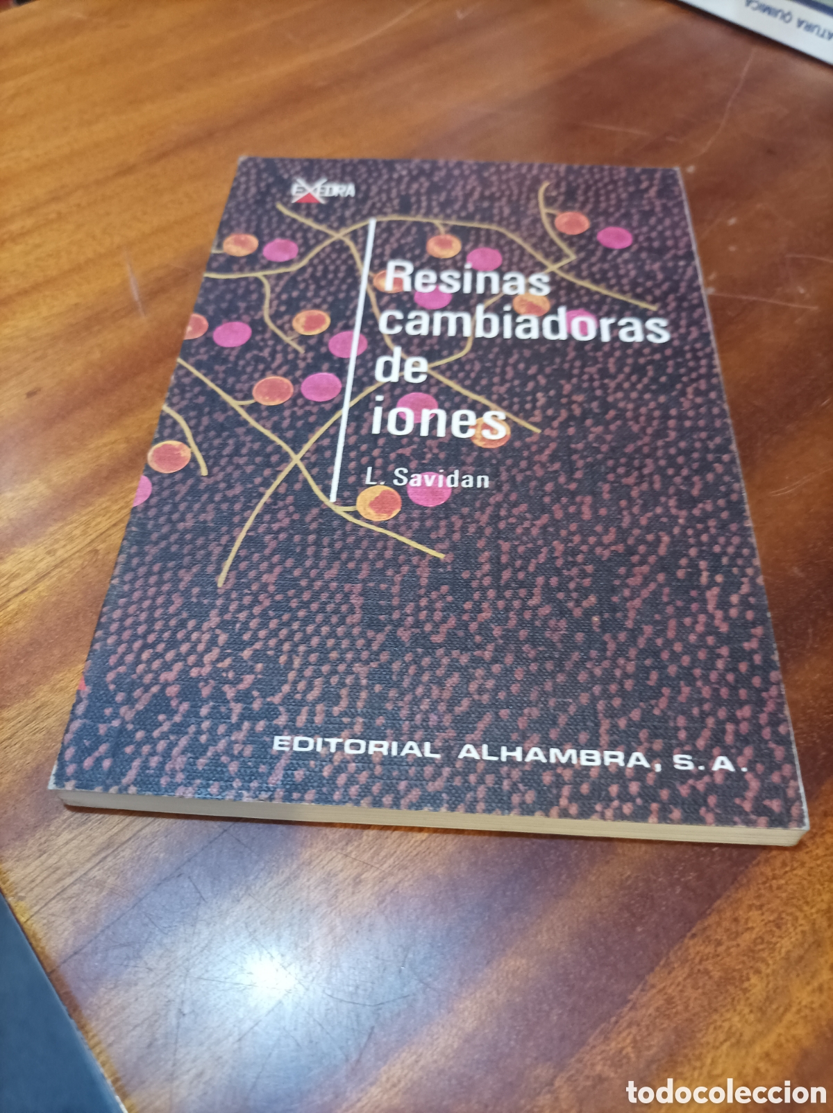 Libros de segunda mano de Ciencias: RESINAS CAMBIADORAS DE IONES.L.SAVIDAN.EXEDRA