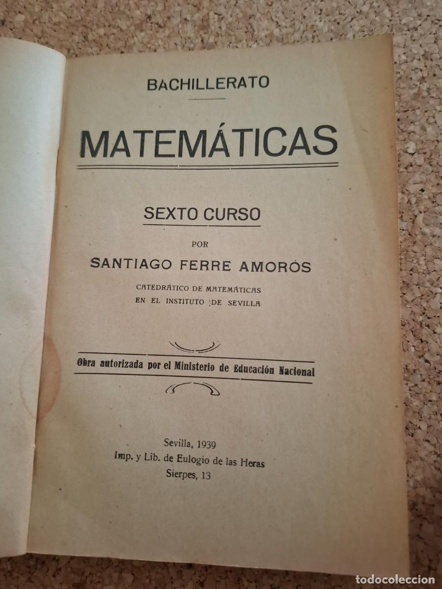 Libros de segunda mano de Ciencias: Matem&aacute;ticas - sexto curso - Santiago Ferr&eacute; Amoros - 1939