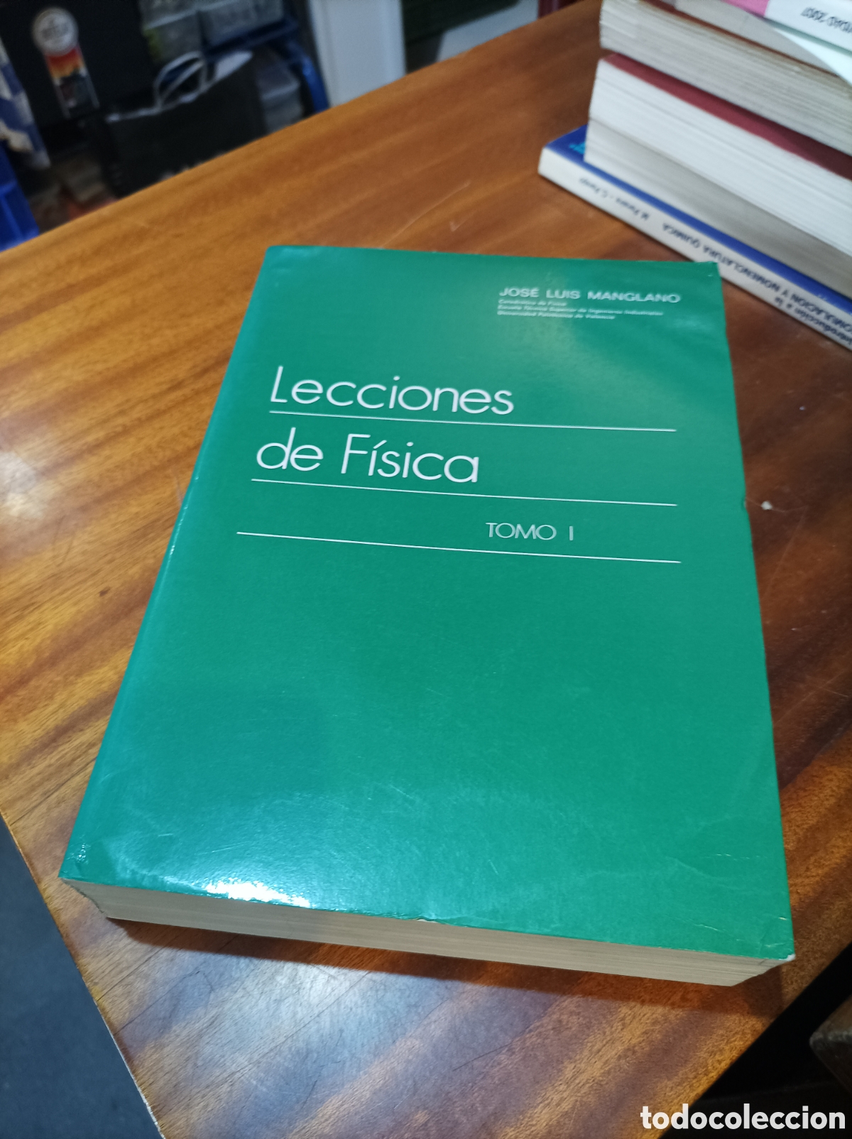 Libros de segunda mano de Ciencias: LECCIONES DE F&Iacute;SICA.TOMO I.JOSE LUIS MANGLANO1988