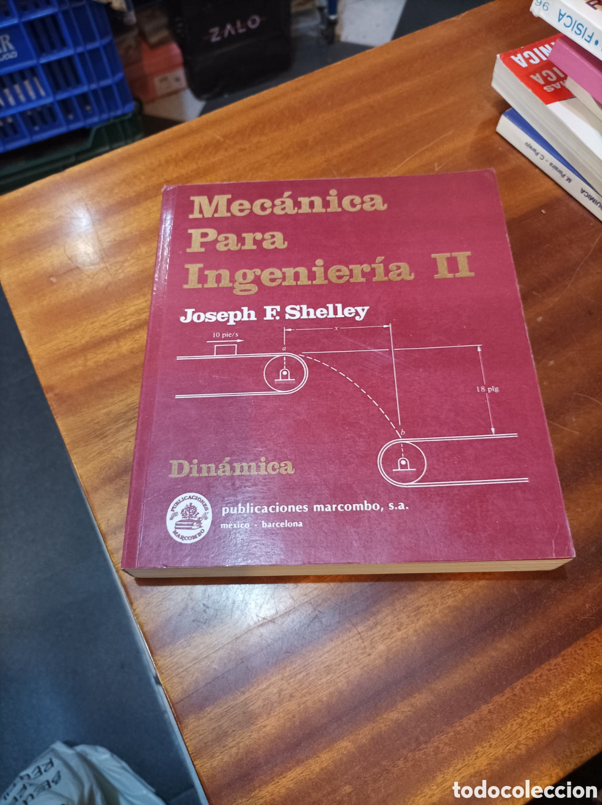 Libros de segunda mano de Ciencias: MEC&Aacute;NICA PARA INGENIER&Iacute;A II .DINAMICA.JOSPH F.SHELLEY.1985