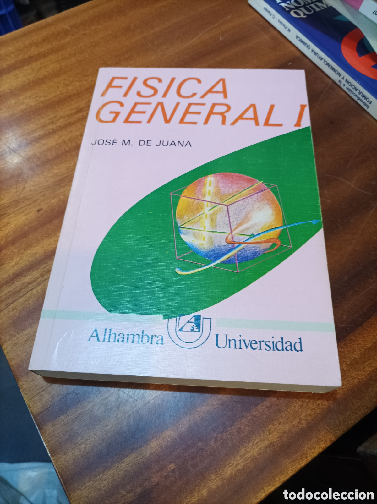 Libros de segunda mano de Ciencias: FISICA GENERAL I.JOSEM.DE JUANA.ALHAMBRA UNIVERSIDAD 1985