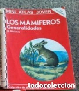 Libros de segunda mano: MINI ATLAS JOVER -- LOS MAMIFEROS GENERALIDADES -A&Ntilde;O 1982 .