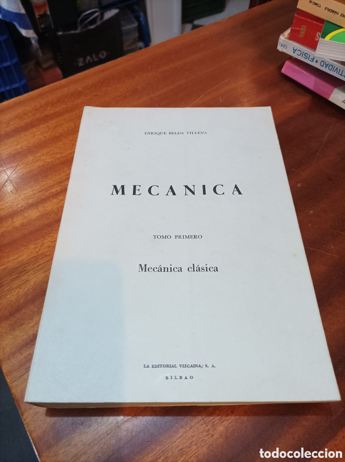 Libros de segunda mano de Ciencias: MEC&Aacute;NICA CL&Aacute;SICA.TOMO I . ENRIQUE BELDA VILLENA.1967