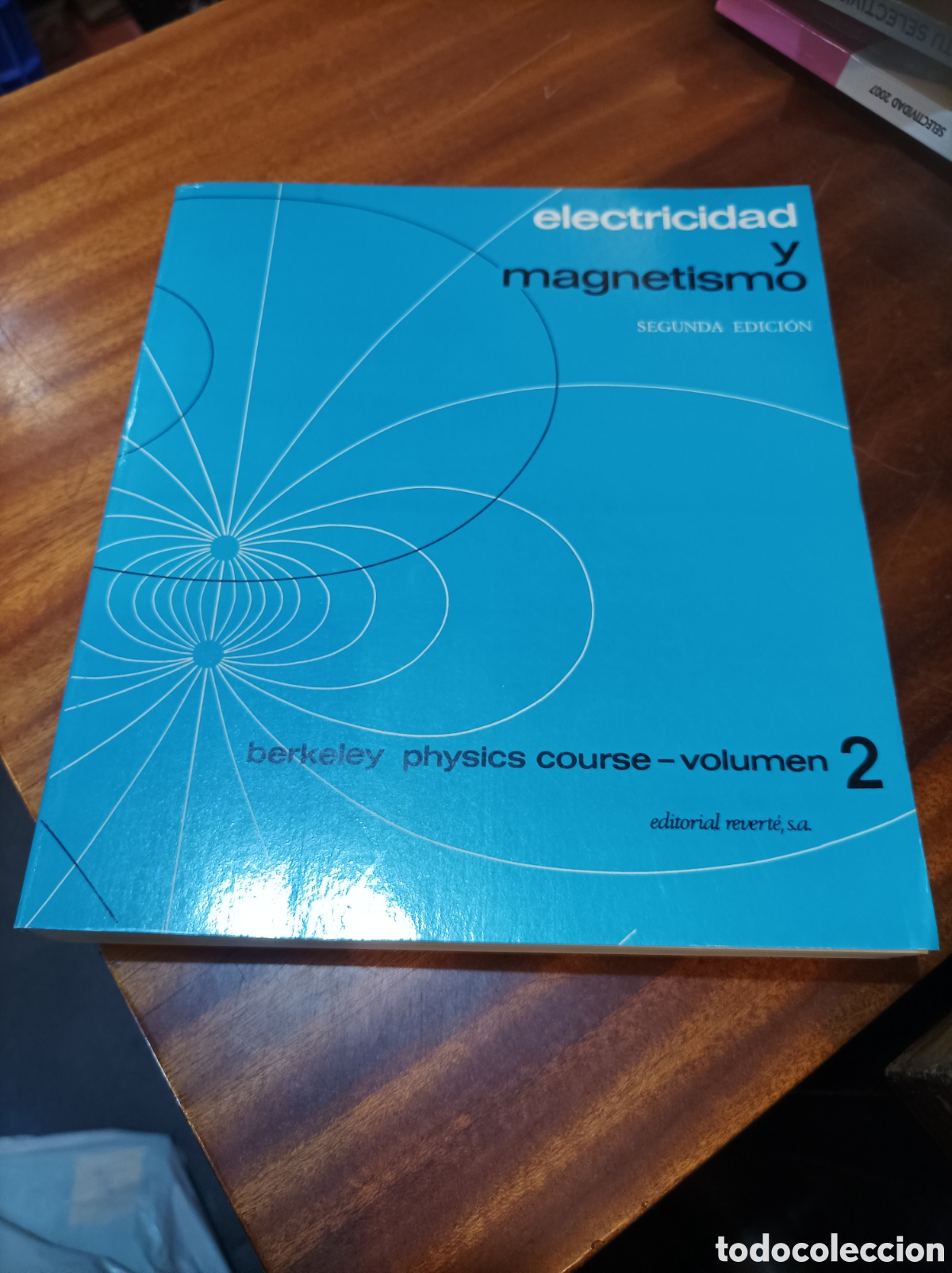 Libros de segunda mano de Ciencias: ELECTRICIDAD Y MAGNETISMO.2EDICION..VOLUMEN 2 . BERKELEY PHYSICS COURSEY.EDITORIAL REVERT&Eacute;