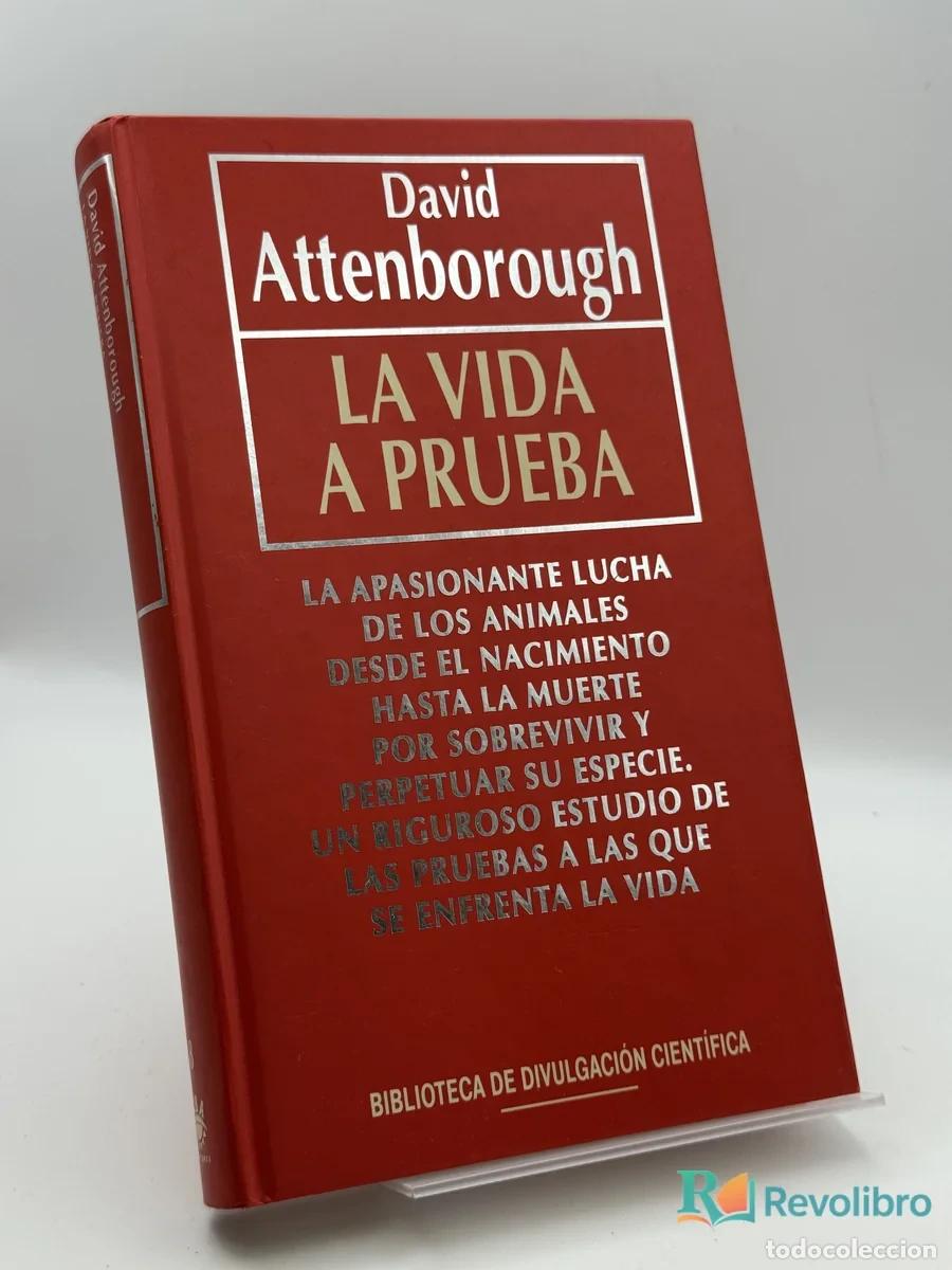 Libros de segunda mano: La Vida a Prueba - David Attenborough